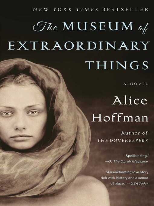 Title details for The Museum of Extraordinary Things by Alice Hoffman - Wait list